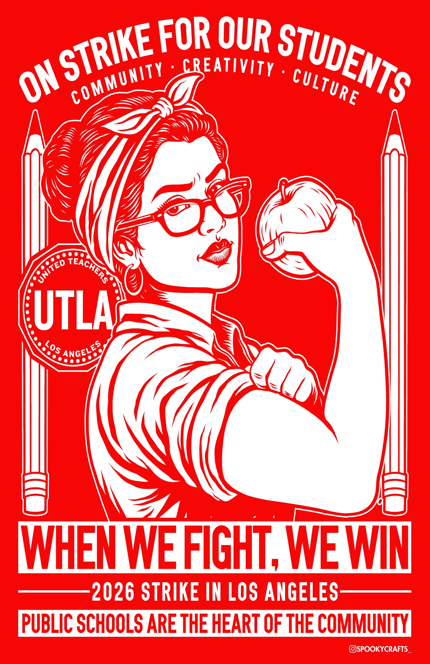 Poster UTLA Educator on Strike: Si Se Puede