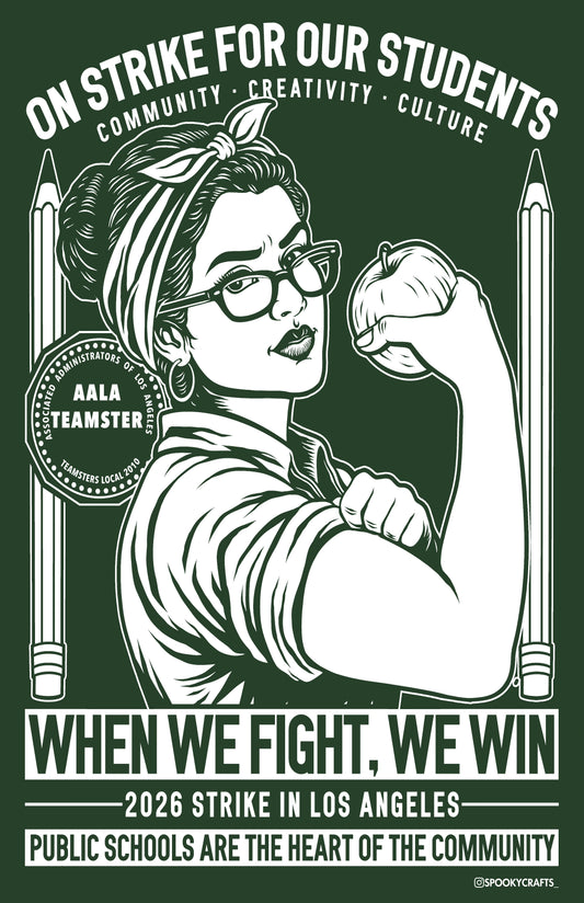 Poster: AALA Educator on Strike Poster: Si Se Puede AALA